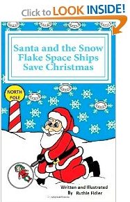 Unique Christmas Book Gift Idea Santa and the Snow Flake Space Ships Save Christmas
