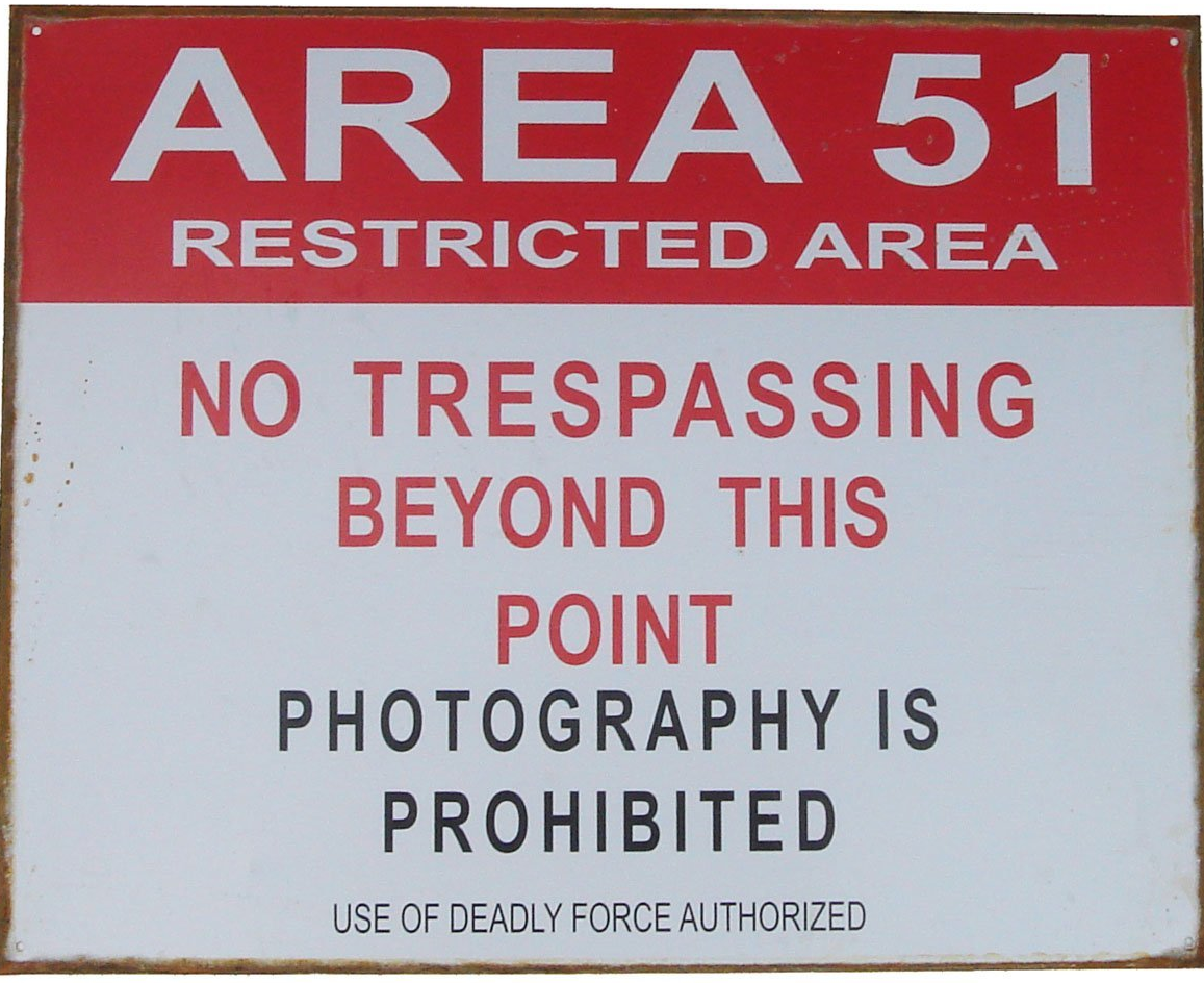 Area 51 Sign Do Not Enter Gift Idea for 2013