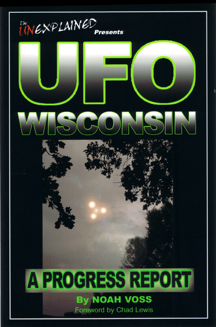 A Review of UFO Wisconsin - A Progress Report Book by UFOlogist Noah Voss